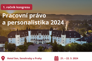 Nový kongres: Pracovní právo a personalistika 2024