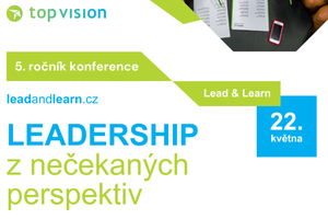 Lead & Learn 2025: Leadership bez klišé, zato s osobními příběhy